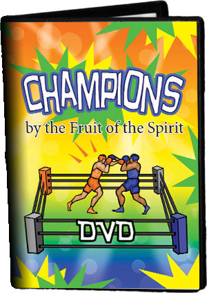 DVD with action songs Champions by the Fruit of the Spirit Sunday School